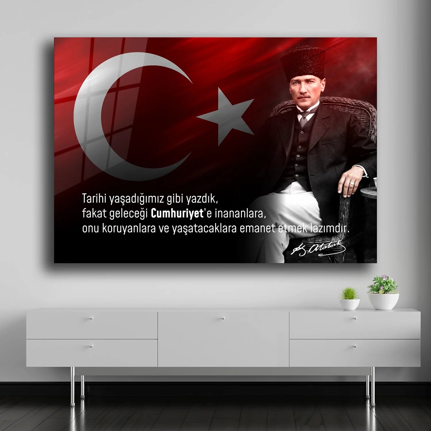 “Tarihi Yaşadığımız Gibi Yazdık” Atatürk Sözlü Cam Tablo